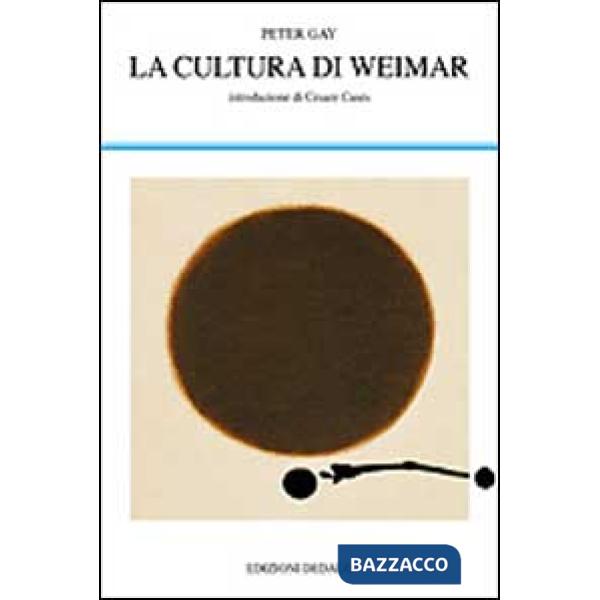 Cultura di Weimar (La)