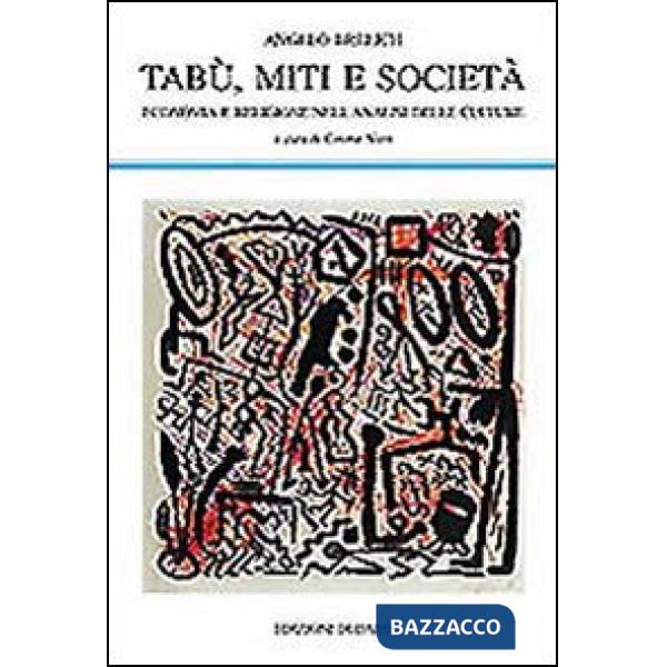 Tabù, miti e società. Economia e religione nell'analisi delle culture