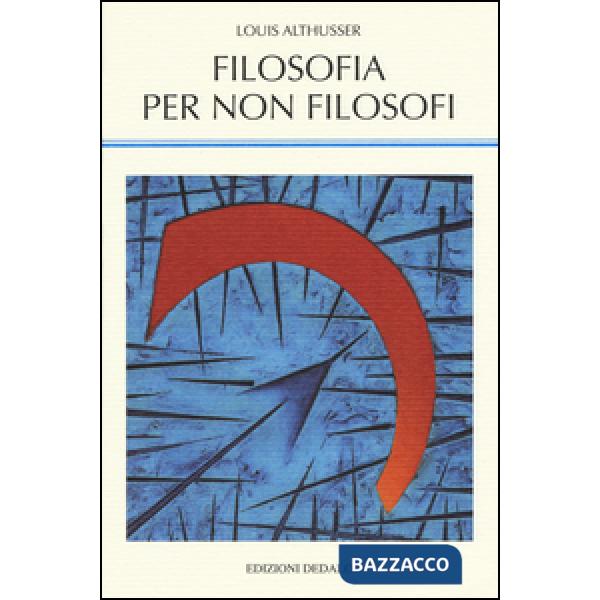 Filosofia per non filosofi