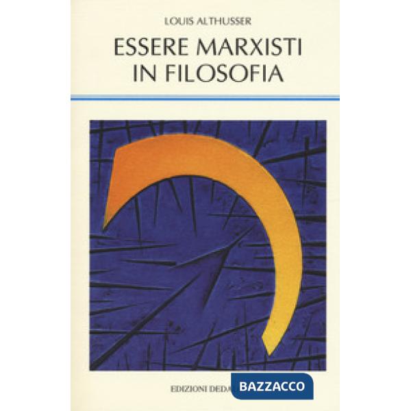 Essere marxisti in filosofia