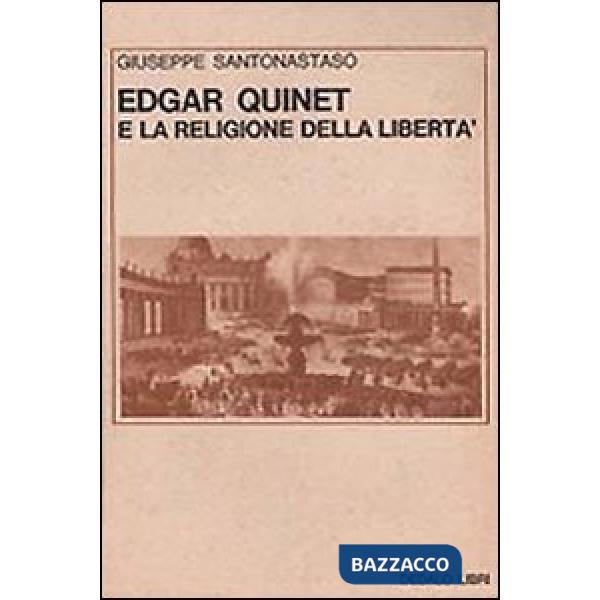 Edgar Quinet e la religione della libertà
