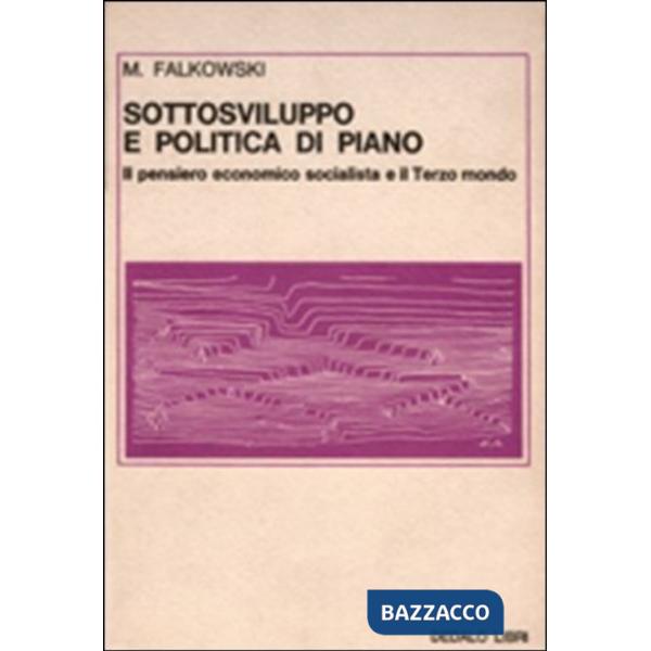 Sottosviluppo e politica di piano