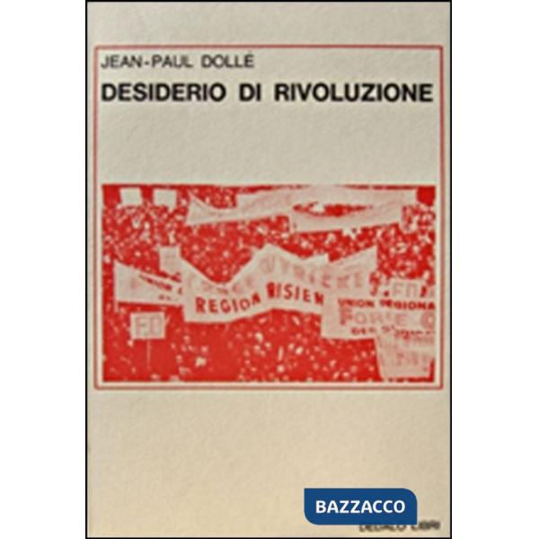 Desiderio di rivoluzione