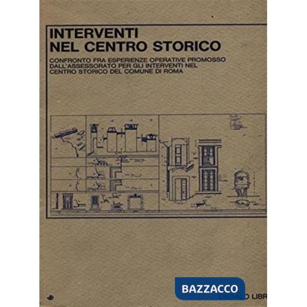 Interventi nel centro storico