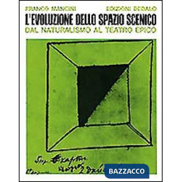 Evoluzione dello spazio scenico dal naturalismo al teatro epico (L')