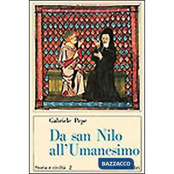 Da san Nilo all'umanesimo