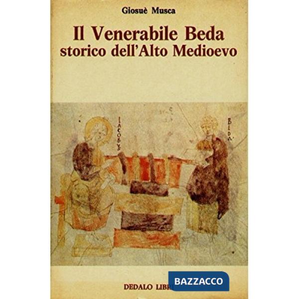 Venerabile Beda storico dell'Alto Medioevo (Il)