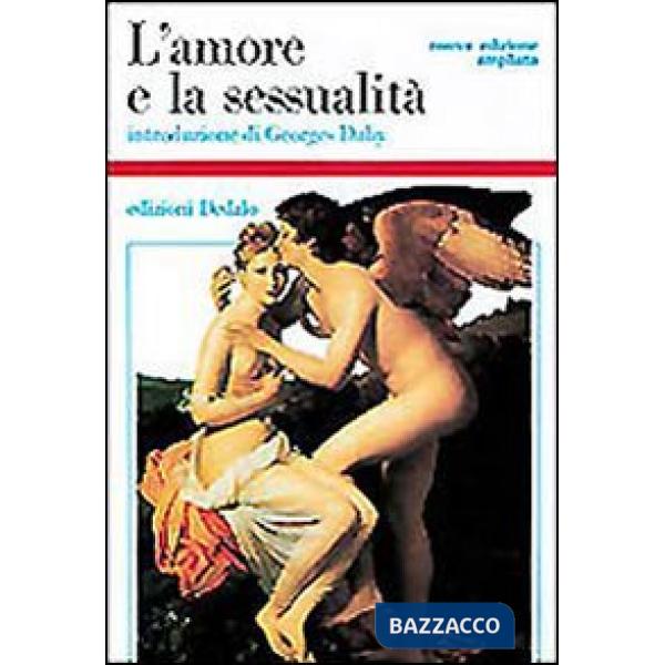 Amore e la sessualità (L')