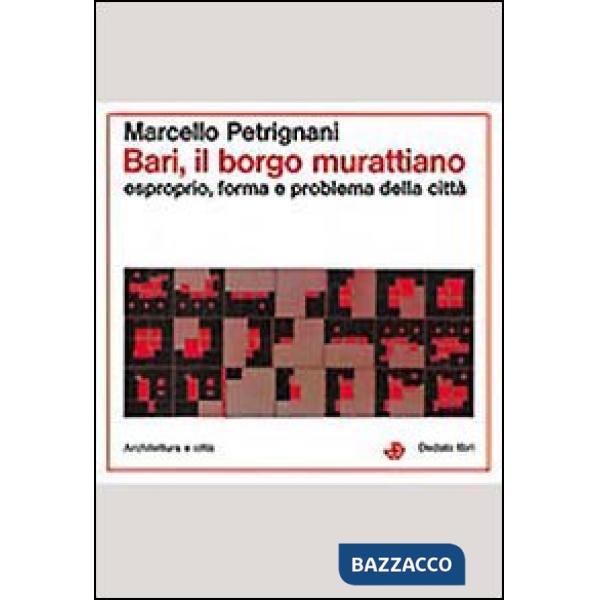 Bari, il borgo murattiano