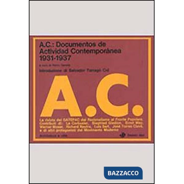 AC: documentos de Actividad Contemporánea (1931-1937)