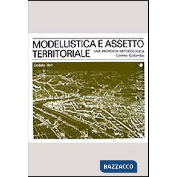 Modellistica e assetto territoriale