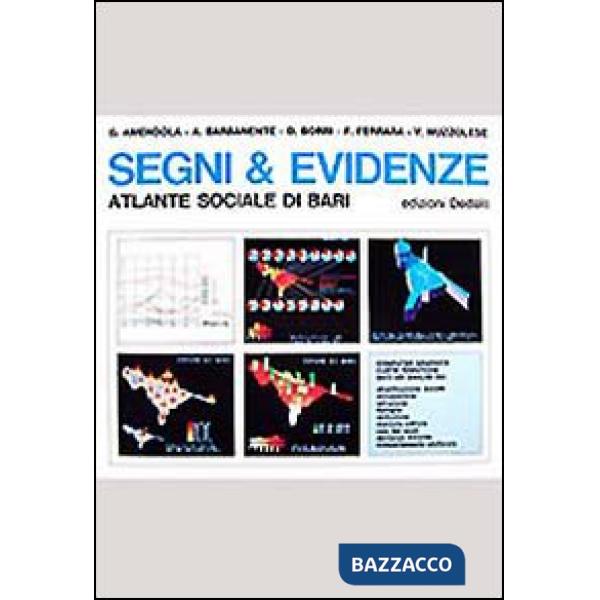Segni & evidenze. Atlante sociale di Bari