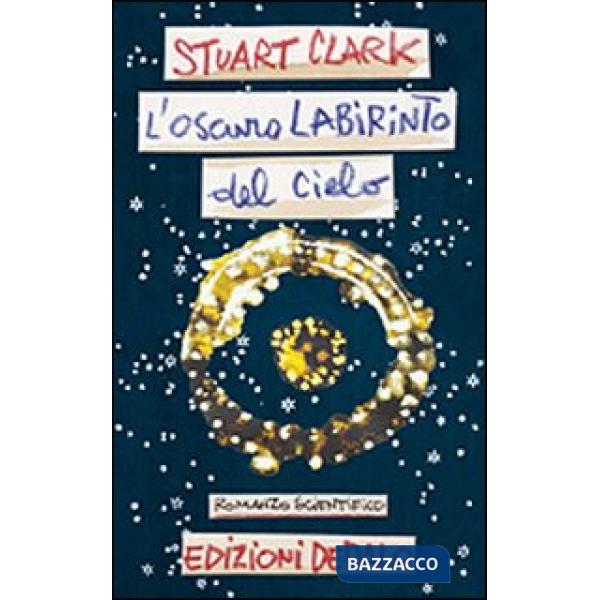 Oscuro labirinto del cielo (L')