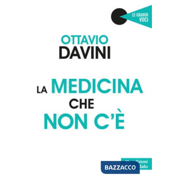 Medicina che non c'è (La)