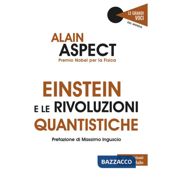 Einstein e le rivoluzioni quantistiche