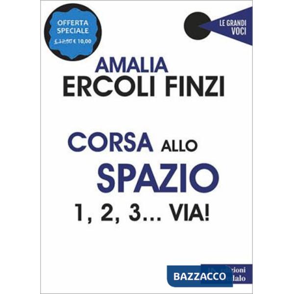 Corsa allo spazio. 1, 2, 3... via! Nuova ediz.