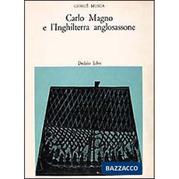 Carlo Magno e l'Inghilterra anglosassone