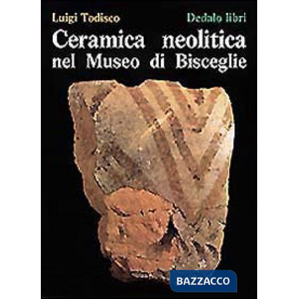 Ceramica neolitica nel Museo di Bisceglie
