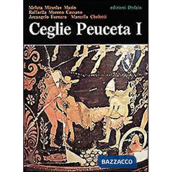 Ceglie peuceta. Vol. 1