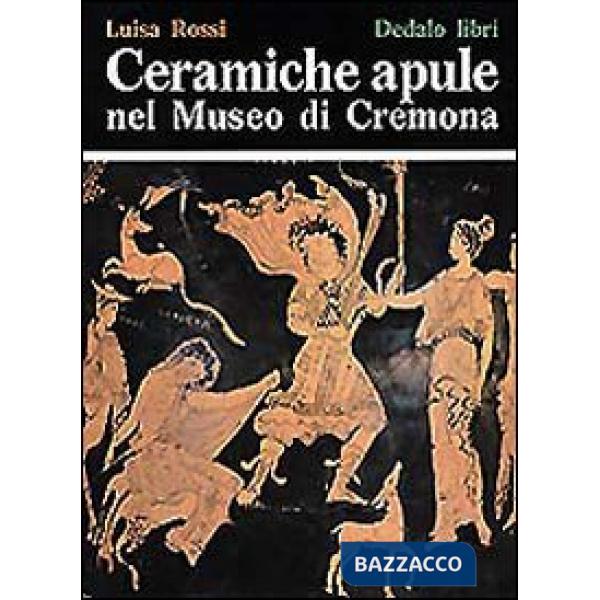 Ceramiche apule nel Museo di Cremona