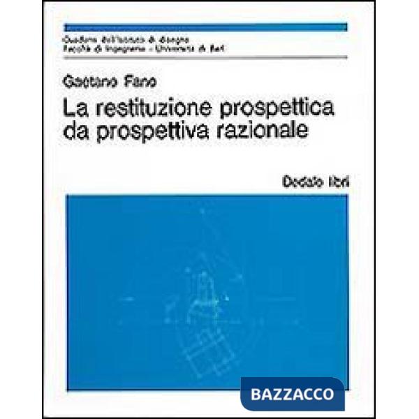 Restituzione prospettica da prospettiva razionale (La)