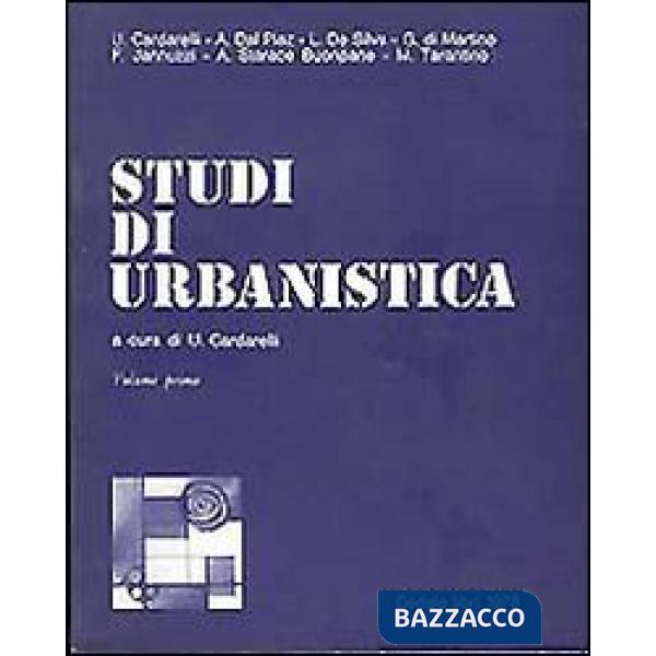 Studi di urbanistica. Vol. 1