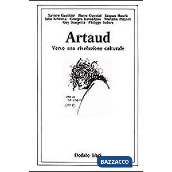 Artaud. Verso una rivoluzione culturale