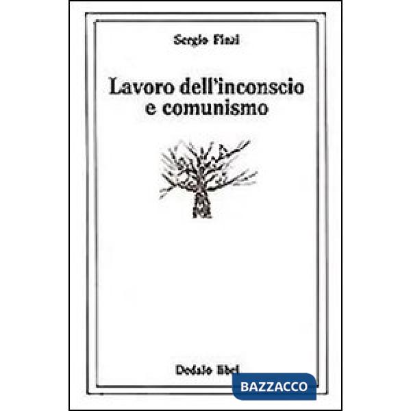 Lavoro dell'inconscio e comunismo