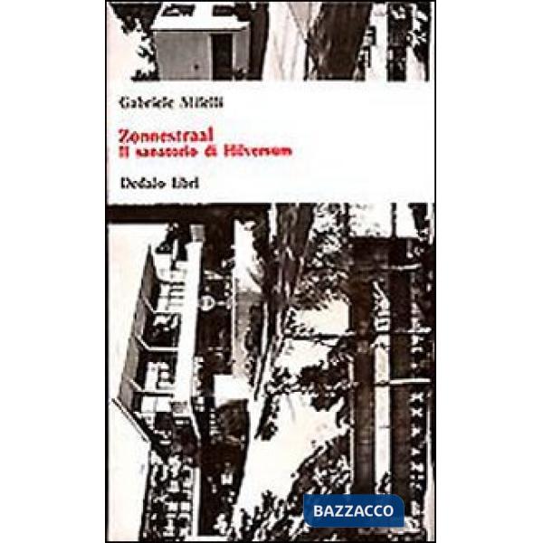 Zonnestraal. Il sanatorio di Hilversum