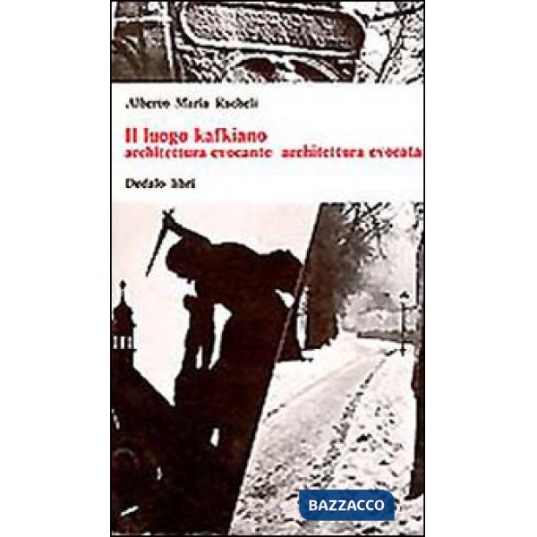 Luogo kafkiano (Il)