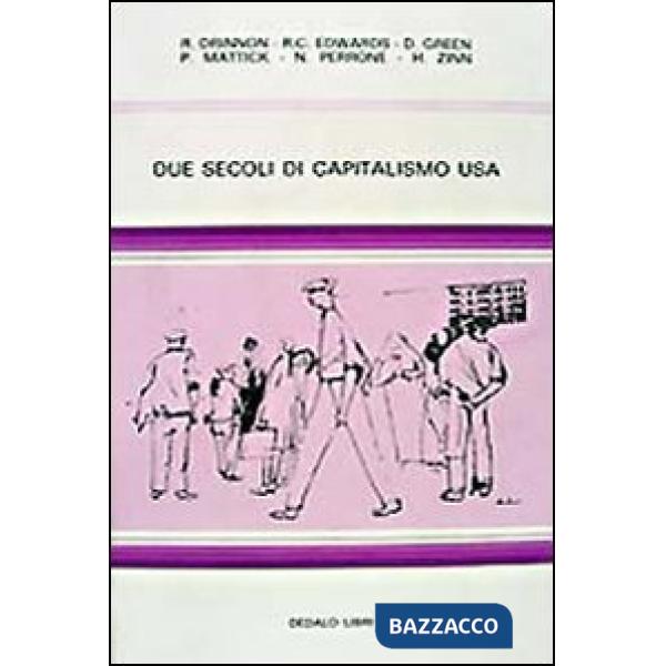 Due secoli di capitalismo USA