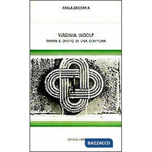 Virginia Woolf. Trama e ordito di una scrittura