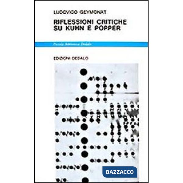 Riflessioni critiche su Kuhn e Popper