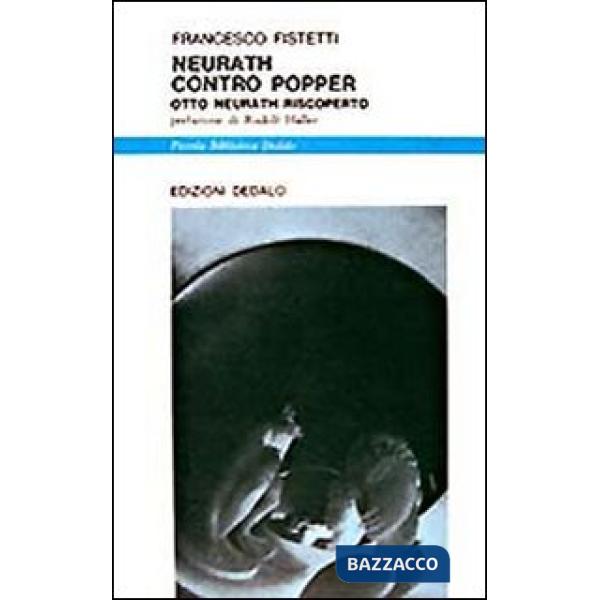Neurath contro Popper. Otto Neurath riscoperto