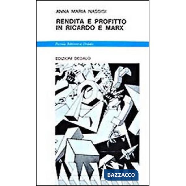 Rendita e profitto in Ricardo e Marx