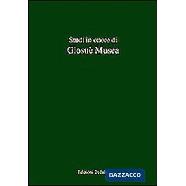 Studi in onore di Giosuè Musca