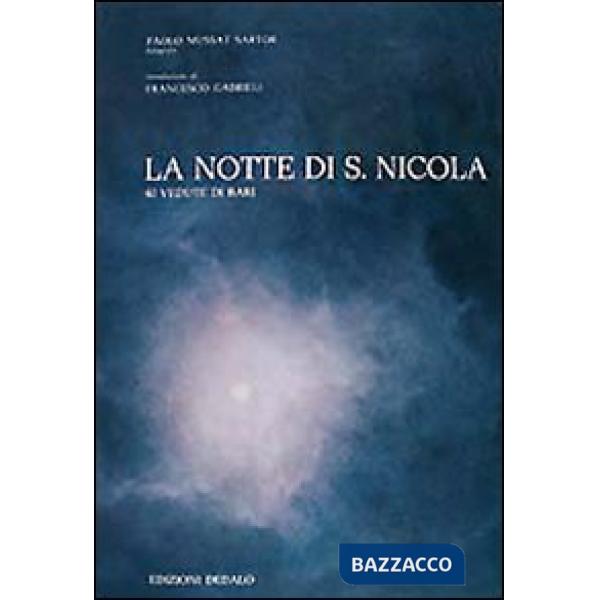 Notte di San Nicola. 40 vedute di Bari (La)