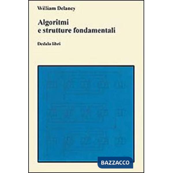 Algoritmi e strutture fondamentali