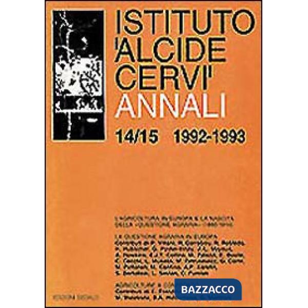Annali Istituto Alcide Cervi (1992-1993). Vol. 14-15
