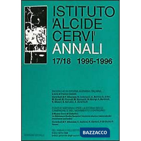 Annali Istituto Alcide Cervi (1995-1996). Vol. 17-18