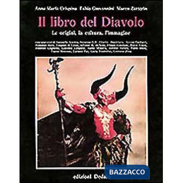 Libro del diavolo. Le origini, la cultura, l'immagine (Il)