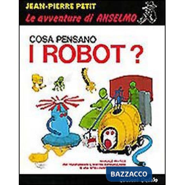 Cosa pensano i robot?