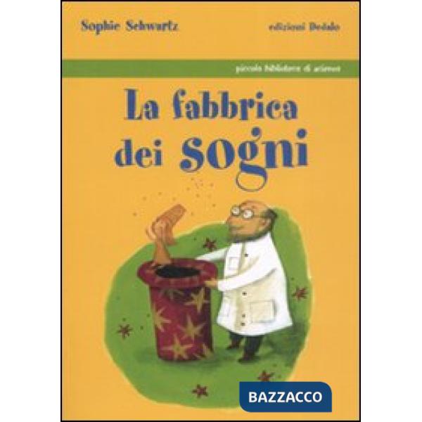 Fabbrica dei sogni (La)