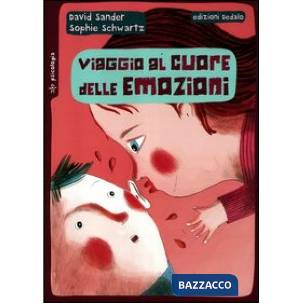 Viaggio al cuore delle emozioni
