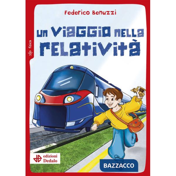 Viaggio nella relatività (Un)