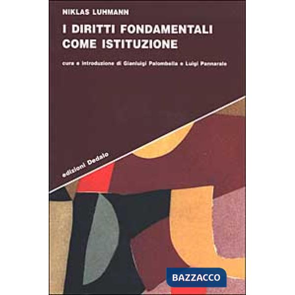 Diritti fondamentali come istituzione (I)