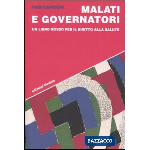 Malati e governatori. Un libro rosso per il diritto alla salute