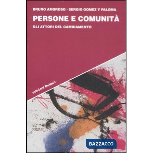 Persone e comunità. Gli attori del cambiamento