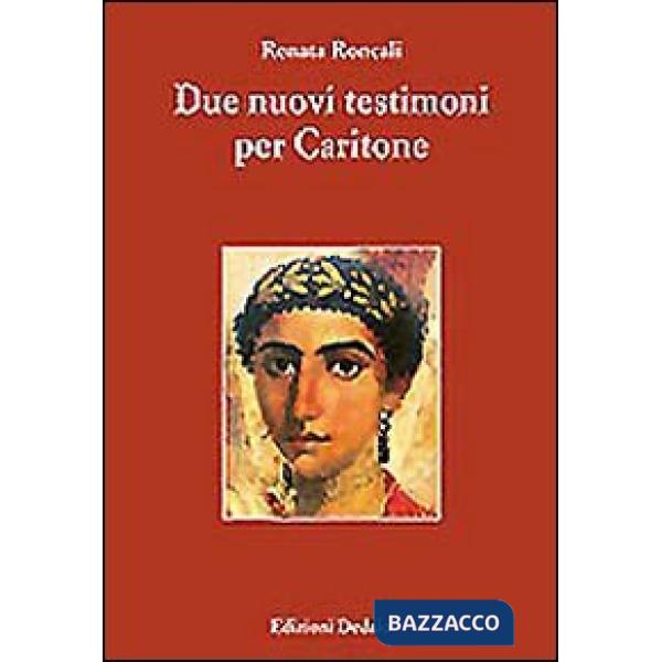 Due nuovi testimoni per Caritone