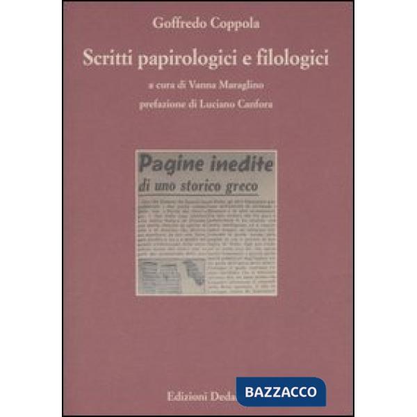 Scritti papirologici e filologici
